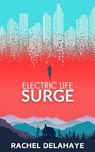 Surge - Rachel Delahaye - 9781912745449