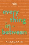 Everything in Between - Shagufta K.Iqbal - 9781912745456