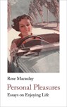 Personal Pleasures - Rose Macaulay - 9781912766505