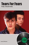 Tears For Fears The Hurting - Laura Shenton - 9781912782581