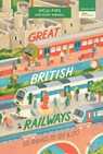 Great British Railways - Vicki Pipe - 9781912836284
