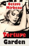 Torture Garden - Octave Mirbeau - 9781912868056