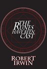 The Runes Have Been Cast - Robert Irwin - 9781912868537