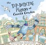 The Tap-Dancing Pigeon of Covent Garden - Serena Hassan - 9781912892198