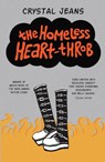 The Homeless Heart-Throb - Crystal Jeans - 9781912905010