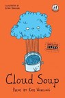 Cloud Soup - Kate Wakeling - 9781912915750