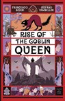 RISE OF THE GOBLIN QUEEN - FRANCESCO BEDINI - 9781912923526