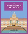 The Birmingham Art Book - Emma Bennett - 9781912934256
