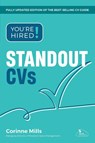 You're Hired! Standout CVs - Corinne Mills - 9781912943869