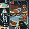 The Atlas of Space Adventures - Anne McRae - 9781912944729