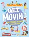 GET MOVING -  - 9781912944910