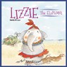 Lizzie the Elephant - Daniela De Luca ; Neil Morris - 9781912944958