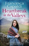Heartbreak in the Valleys - Francesca Capaldi - 9781912973415