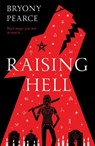 Raising Hell - Bryony Pearce - 9781912979547