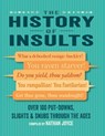 The History of Insults - Nathan Joyce - 9781912983568