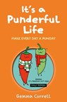 It’s a Punderful Life - Gemma Correll - 9781912983773