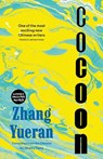 Cocoon - Zhang Yueran - 9781912987283