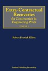 Extra-Contractual Recoveries for Construction and Engineering Work - Robert Fenwick Elliott - 9781913019570