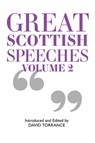 Great Scottish Speeches - David Torrance - 9781913025649