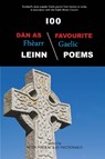 100 Dan As Fhearr Leinn / 100 Favourite Gaelic Poems - Peter MacKay ; Jo MacDonald - 9781913025656