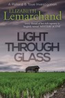 Light Through Glass - Elizabeth Lemarchand - 9781913028138