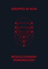 Revolutionary Demonology - Di Nun Gruppo ; Amy Ireland - 9781913029906