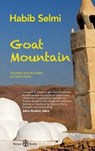 Goat Mountain - Habib Selmi - 9781913043049