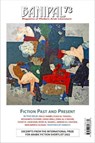 Banipal 73 Fiction Past and Present - HABIBY,  Emile ; sl-Takarli, Fuad ; Choukri, Mohamed ; el-Kamhawi, Ezzat - 9781913043339