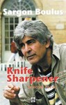 Knife Sharpener - Sargon Boulus - 9781913043476