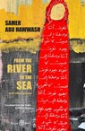 From the River to the Sea - Samer Abu Hawwash - 9781913043506