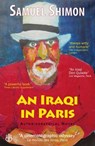 An Iraqi in Paris - Samuel Shimon - 9781913043537