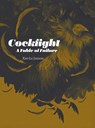 Cockfight: A Fable of Failure - Kier-La Janisse - 9781913051402