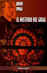 El misterio del Grial - Julius Evola - 9781913057374