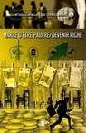 La methode infaillible - Marre d'etre pauvre / Devenir riche - Charles Sannat - 9781913057800