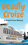 Deadly Cruise - Dawn Brookes - 9781913065904