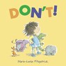Don't! - Marie-Louise Fitzpatrick - 9781913074593