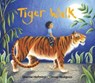 Tiger Walk - HOFMEYR,  Dianne - 9781913074753