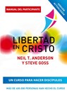 Libertad en Cristo - Anderson Neil T Anderson ; Goss Steve Goss - 9781913082543