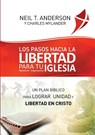 Los Pasos Hacia la Libertad para tu Iglesia - Ministerio - Organizacion - Neil T Anderson ; Chuck Mylander - 9781913082598