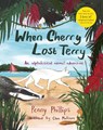 When Cherry Lost Terry - Penny Phillips - 9781913083410