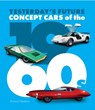 Concept Cars of the 1960's - Richard Heseltine - 9781913089344