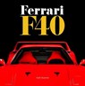Ferrari F40 - Keith Bluemel - 9781913089429