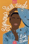 Symona's Still Single - Lisa Bent - 9781913090203