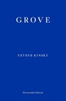 Grove - Esther Kinsky - 9781913097288