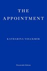 The Appointment - Katharina Volckmer - 9781913097325