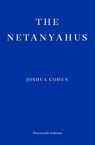 The Netanyahus - COHEN,  Joshua - 9781913097608