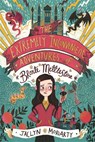 The Extremely Inconvenient Adventures of Bronte Mettlestone - Jaclyn Moriarty - 9781913101039