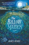 The Billow Maiden - James Dixon - 9781913101725