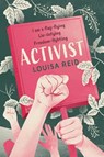 Activist - Louisa Reid - 9781913101749