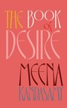 The Book of Desire - Meena Kandasamy - 9781913111366